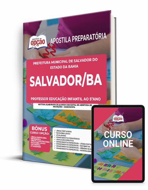 Apostila Prefeitura  Salvador BA 2023 Professor Educação Infantil ao 5º ano