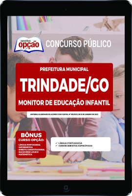 Apostila Prefeitura de Trindade - GO em PDF Monitor de Educação Infantil 