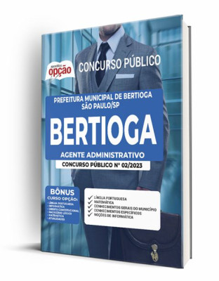 Apostila Prefeitura de Bertioga - SP - Agente Administrativo