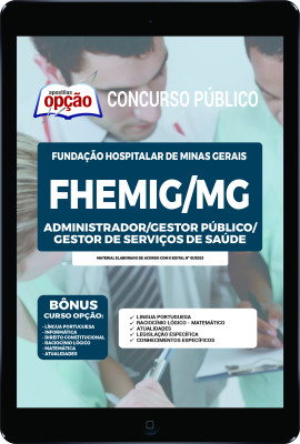 Apostila FHEMIG em PDF - Administrador/Gestor Público/Gestor de Serviços de Saúde