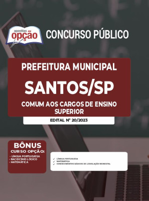 Apostila Prefeitura de Santos - SP - Comum aos Cargos de Ensino Superior