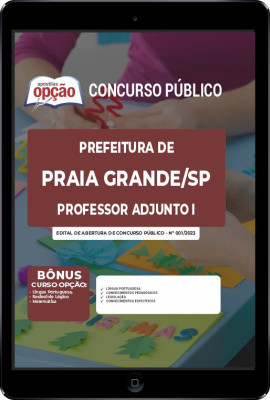 Apostila Prefeitura de Praia Grande - SP em PDF - Professor Adjunto I