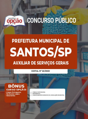 Apostila Prefeitura de Santos - SP - Auxiliar de Serviços Gerais