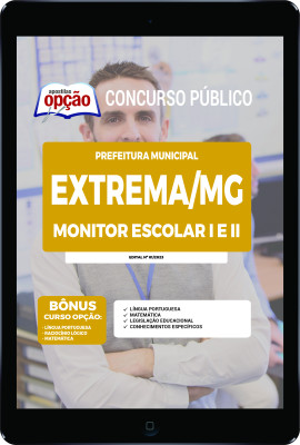 Apostila Prefeitura de Extrema - MG em PDF - Monitor Escolar I e Monitor Escolar II