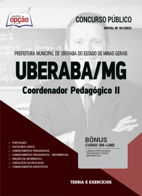 Apostila Prefeitura de Uberaba - MG - Coordenador Pedagógico II