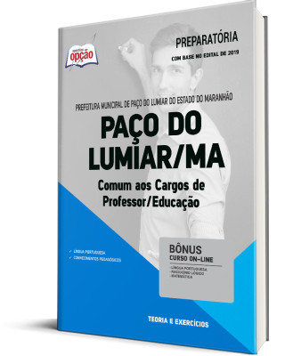 Apostila Prefeitura de Paço do Lumiar - MA - Comum aos Cargos de Professor/Educação