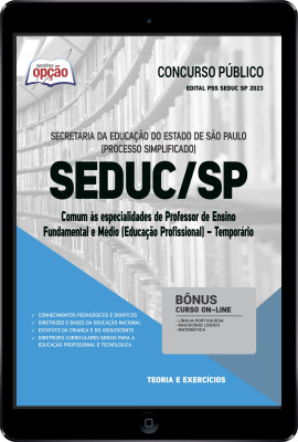 Apostila SEDUC-SP em PDF - Comum Professor de Ensino Fundamental e Médio (Educação Profissional) - Temporário