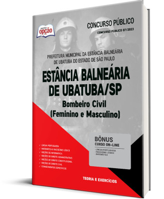 Apostila Prefeitura de Ubatuba - SP - Bombeiro Civil (Feminino e Masculino) 