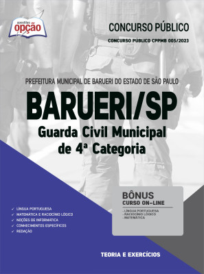 Apostila Prefeitura de Barueri - SP - Guarda Civil Municipal de 4ª Categoria