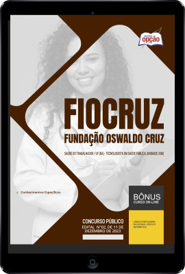 Apostila Fiocruz em PDF - Saúde do Trabalhador/UF (BA) - Tecnologista em Saúde Pública (Unidade: IGM)