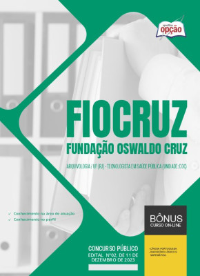Apostila Fiocruz - Arquivologia/UF (RJ) - Tecnologista em Saúde Pública (Unidade: COC)