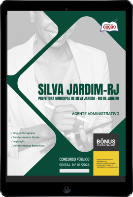 Apostila Prefeitura de Silva Jardim - RJ em PDF Agente Administrativo 2024