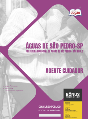Apostila Prefeitura de Águas de São Pedro - SP em PDF - Agente Cuidador 2024