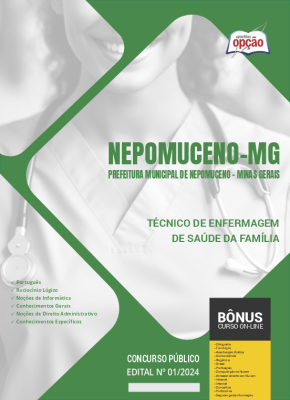 Apostila Prefeitura de Nepomuceno - MG 2024 - Técnico de Enfermagem de Saúde da Família