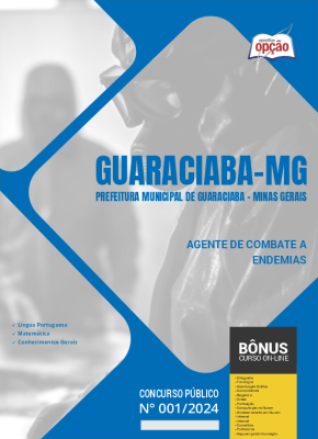 Apostila Prefeitura de Guaraciaba - MG em PDF - Agente de Combate a Endemias 2024