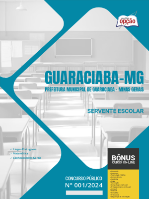 Apostila Prefeitura de Guaraciaba - MG em PDF - Servente Escolar 2024