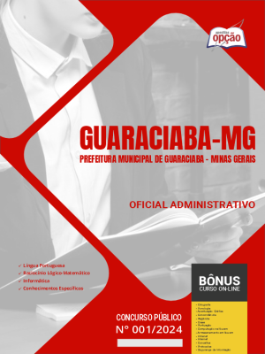 Apostila Prefeitura de Guaraciaba - MG 2024 - Oficial Administrativo