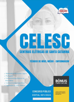 Apostila CELESC-SC 2024 - Técnico de Nível Médio - Enfermagem