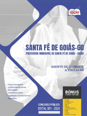 Apostila Prefeitura de Santa Fé de Goiás - GO em PDF - Agente de Combate a Endemias 2024