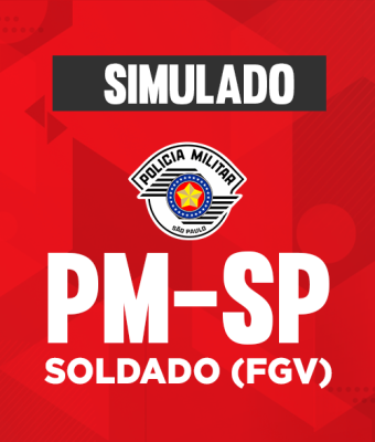 Simulado PM-SP - Soldado (FGV) 