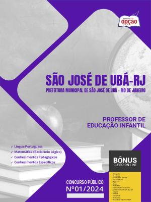Apostila Prefeitura de São José de Ubá - RJ em PDF - Professor de Educação Infantil 2024