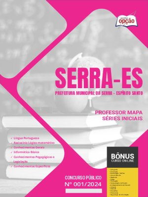 Apostila Prefeitura de Serra - ES em PDF - Professor MAPA - Séries Iniciais 2024