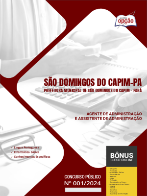 Apostila Prefeitura de São Domingos do Capim - PA em PDF - Agente de Administração e Assistente de Administração 2024