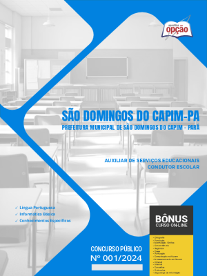 Apostila Prefeitura de São Domingos do Capim - PA em PDF - Auxiliar de Serviços Educacionais - Condutor Escolar 2024