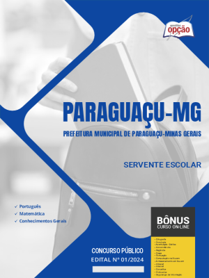 Apostila Prefeitura de Paraguaçu - MG 2024 - Servente Escolar