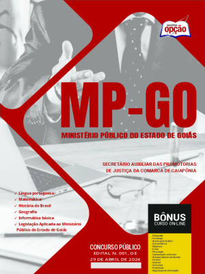 Apostila MP-GO em PDF - Secretário Auxiliar das Promotorias de Justiça da Comarca de Caiapônia 2024