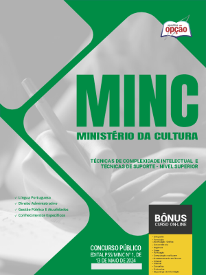 Apostila MINC (Ministério da Cultura) em PDF 2024 - Técnicas de Complexidade Intelectual e Técnicas de Suporte - Nível Superior