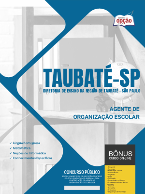 Apostila Diretoria de Ensino da Região de Taubaté - SP em PDF - Agente de Organização Escolar 2024