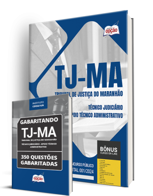 Combo Impresso TJ-MA - Técnico Judiciário - Apoio Técnico Administrativo