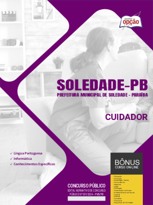 Apostila Prefeitura de Soledade - PB 2024 - Cuidador