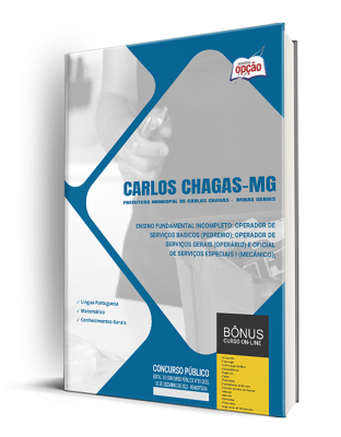 Apostila Prefeitura de Carlos Chagas - MG 2024 - Ensino Fundamental Incompleto