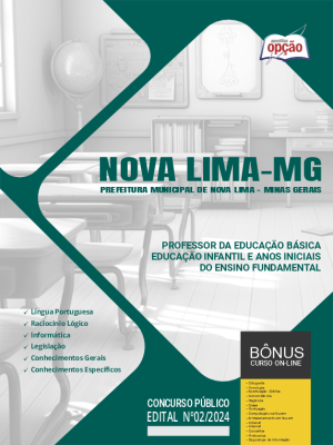 Apostila Prefeitura de Nova Lima - MG em PDF - Professor da Educação Básica - Educação Infantil e Anos Iniciais do Ensino Fundamental 2024