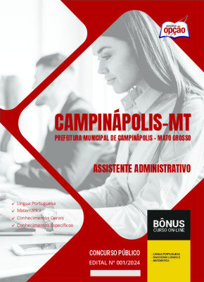 Apostila Prefeitura de Campinápolis - MT em PDF - Assistente Administrativo 2024