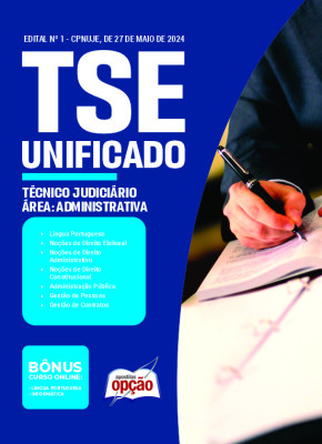 Apostila TSE Unificado em PDF 2024 - Técnico Judiciário - Área: Administrativa