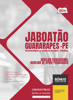 Apostila Prefeitura de Jaboatão dos Guararapes - PE 2024 - Auxiliar Educacional - Auxiliar de Apoio Pedagógico