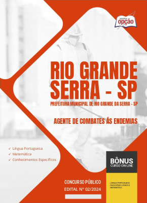 Apostila Prefeitura de Rio Grande da Serra - SP em PDF - Agente de Combates ás Endemias 2024