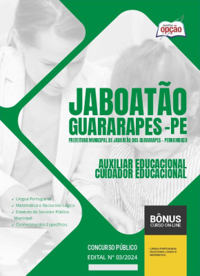 Apostila Prefeitura de Jaboatão dos Guararapes - PE em PDF - Auxiliar Educacional - Cuidador Educacional 2024
