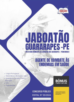 Apostila Prefeitura de Jaboatão dos Guararapes - PE em PDF - Agente de Combate às Endemias em Saúde 2024