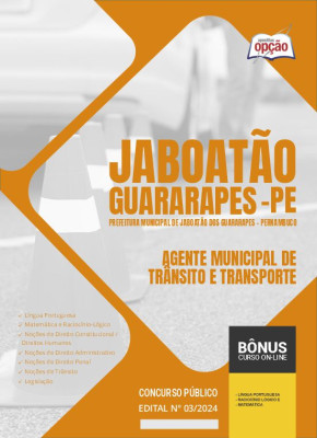 Apostila Prefeitura de Jaboatão dos Guararapes - PE 2024 - Agente Municipal de Trânsito e Transporte