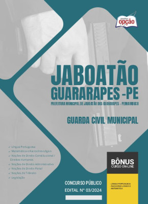 Apostila Prefeitura de Jaboatão dos Guararapes - PE 2024 - Guarda Civil Municipal