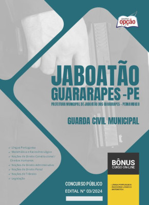 Apostila Prefeitura de Jaboatão dos Guararapes - PE em PDF - Guarda Civil Municipal 2024