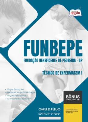 Apostila FUNBEPE - SP 2024 -Técnico de Enfermagem I