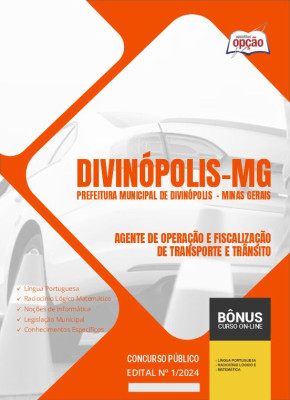Apostila Prefeitura de Divinópolis - MG 2024 - Agente de Operação e Fiscalização de Transporte e Trânsito