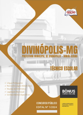 Apostila Prefeitura de Divinópolis - MG 2024 - Técnico Escolar