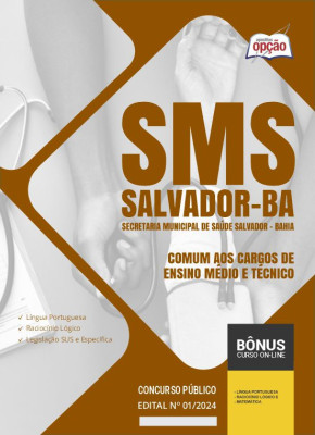 Apostila SMS Salvador em PDF - Comum aos Cargos de Ensino Médio e Técnico 2024