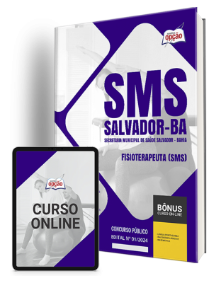 Apostila SMS Salvador 2024 - Fisioterapeuta (SMS)